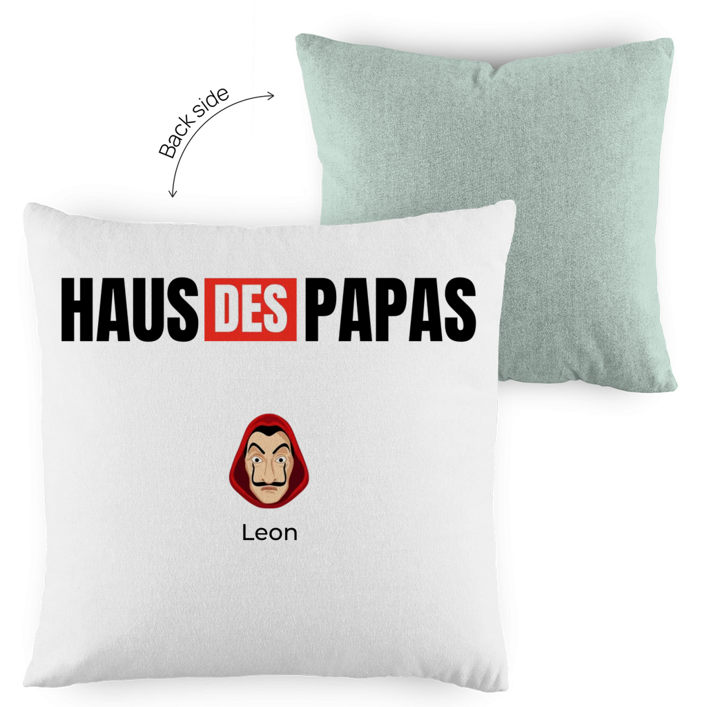 Haus des Papas - Kissen