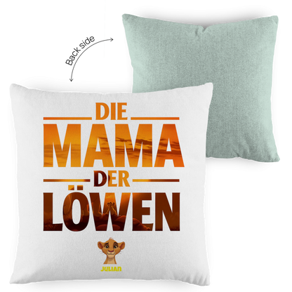 Die Mama der Löwen - Kissen