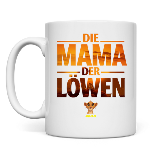 Die Mama der Löwen - Tasse