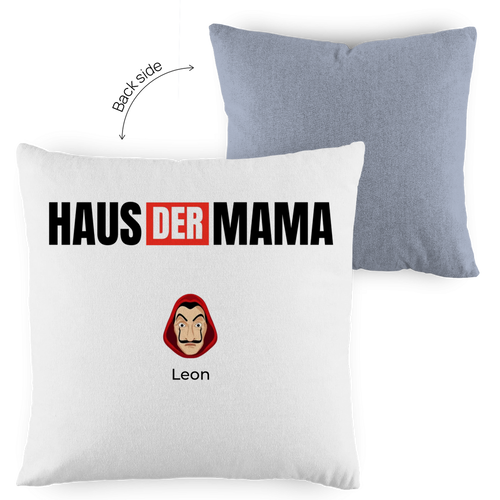 Haus der Mama - Kissen