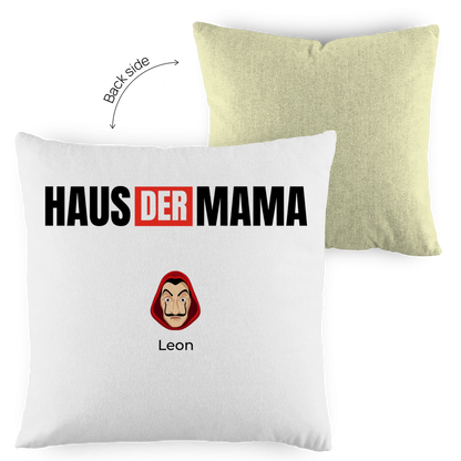 Haus der Mama - Kissen