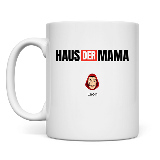 Haus der Mama - Tasse