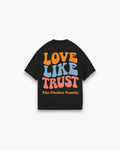 Love Like Trust