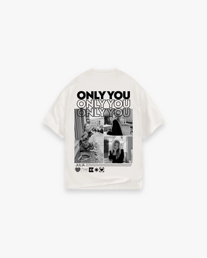 Personalisiertes  T- Shirt "Only You"