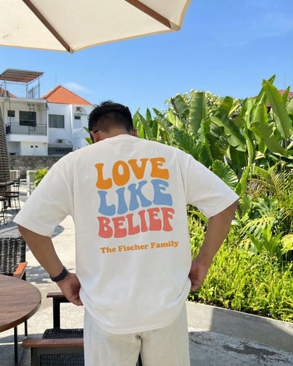 Love Like Belief